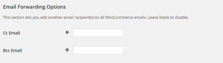 WooCommerce Email Options - Admin Settings - Email Forwarding