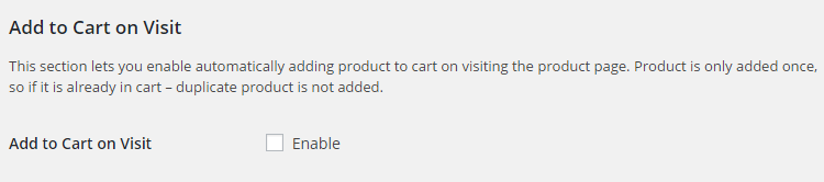 WooCommerce Product Add to Cart - Admin Settings - Add to Cart on Visit