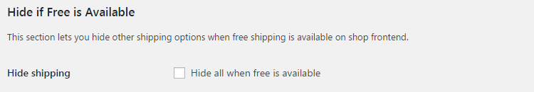 WooCommerce Shipping - Admin Settings - Hide WooCommerce shipping when free is available