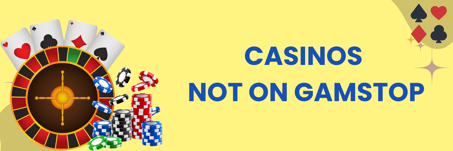 Exploring Non-Gamstop Casinos A Guide for the Adventurous Player Exploring Non-Gamstop Casinos A Guide for the Adventurous Player